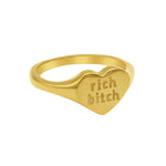 Rich Bitch Signet Ring